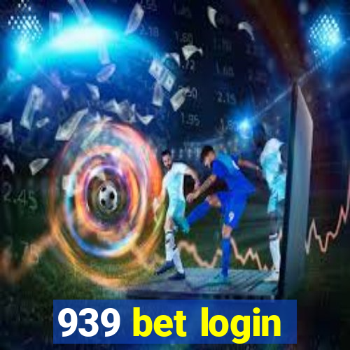 939 bet login